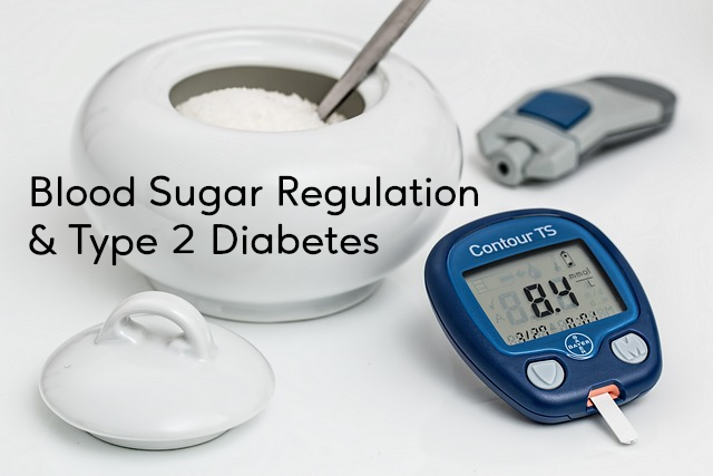 Blood Sugar Regulation and diabetes support